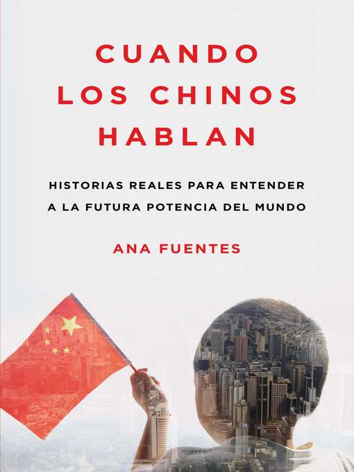 Title details for Cuando los chinos hablan by Ana Fuentes - Wait list